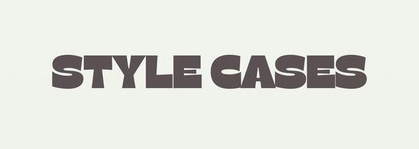 Style Cases Mx